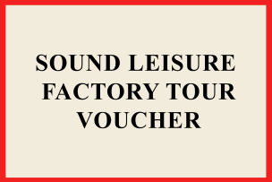 Sound Leisure Factory Tour | Voucher